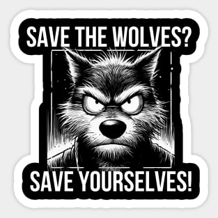 Save the wolves? Sticker